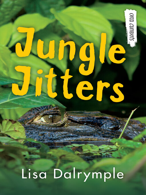 Title details for Jungle Jitters by Lisa Dalrymple - Available